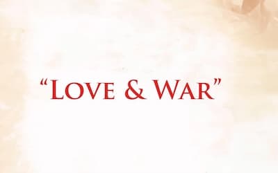 Love & War